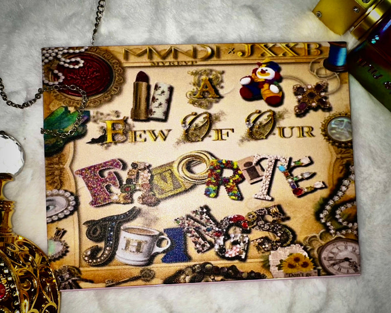 A Few of Our Favorite Things Palette