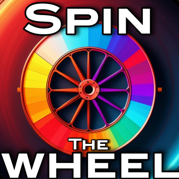 SPIN THE WHEEL-6 ENTRIES